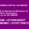 BAMBOU BAR DE JAH MWANG